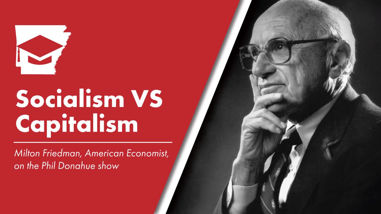 Socialism vs Capitalism (Milton Friedman)