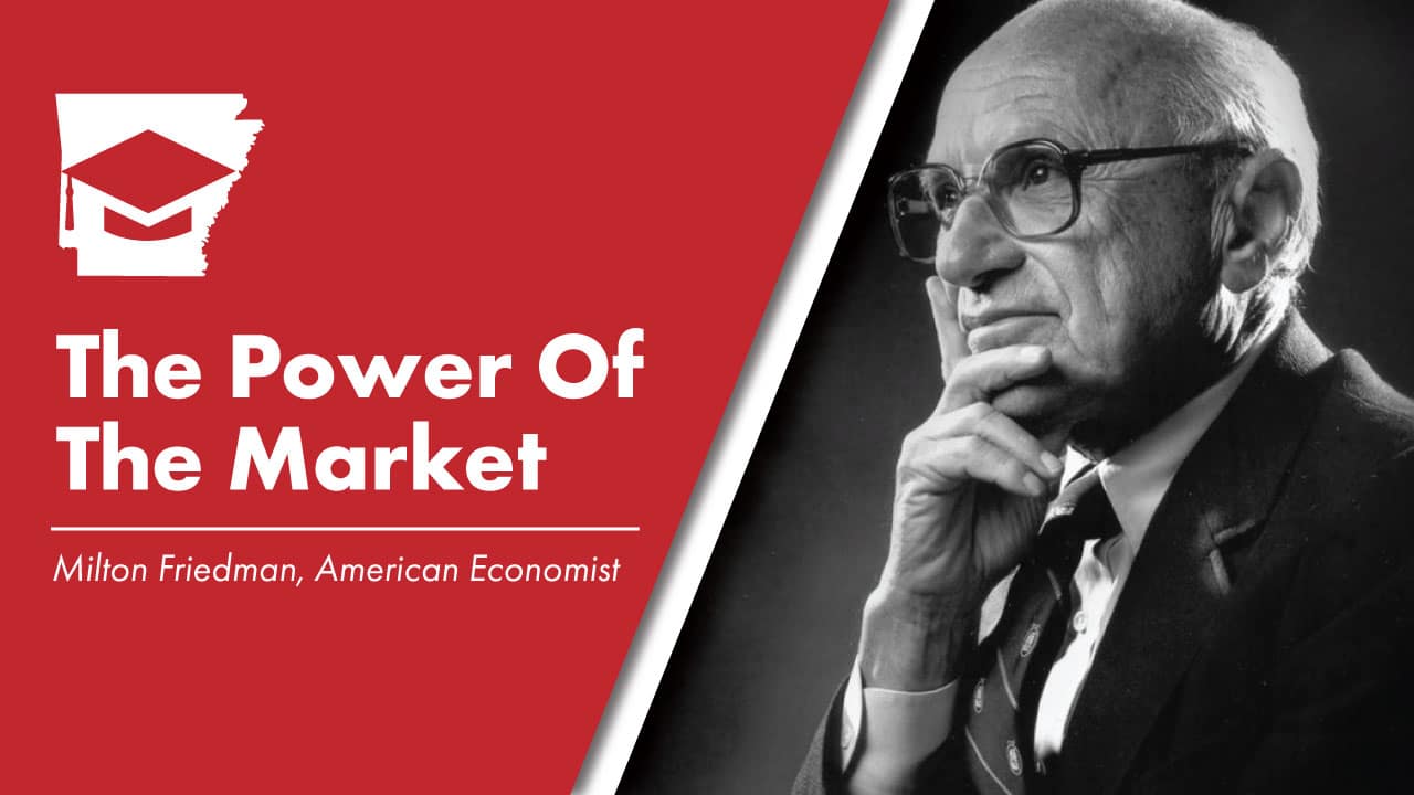 The Power Of The Market (Milton Friedman)